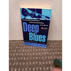 Deep Blues Robert Palmer 1982 Penguin Books Paperback Music History 0140062238